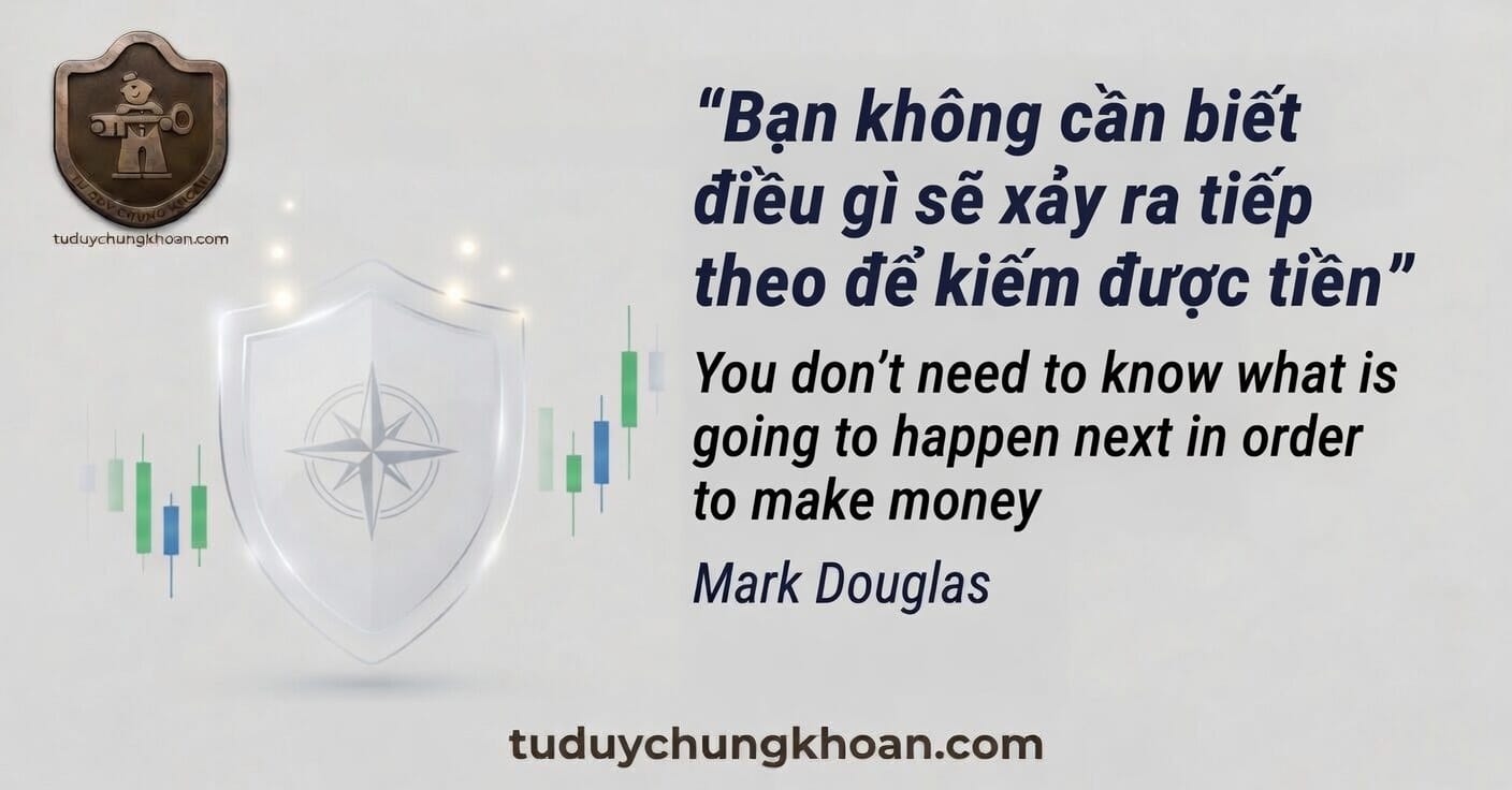 Làm thế nào để tư duy xác suất như huyền thoại Mark Douglas?